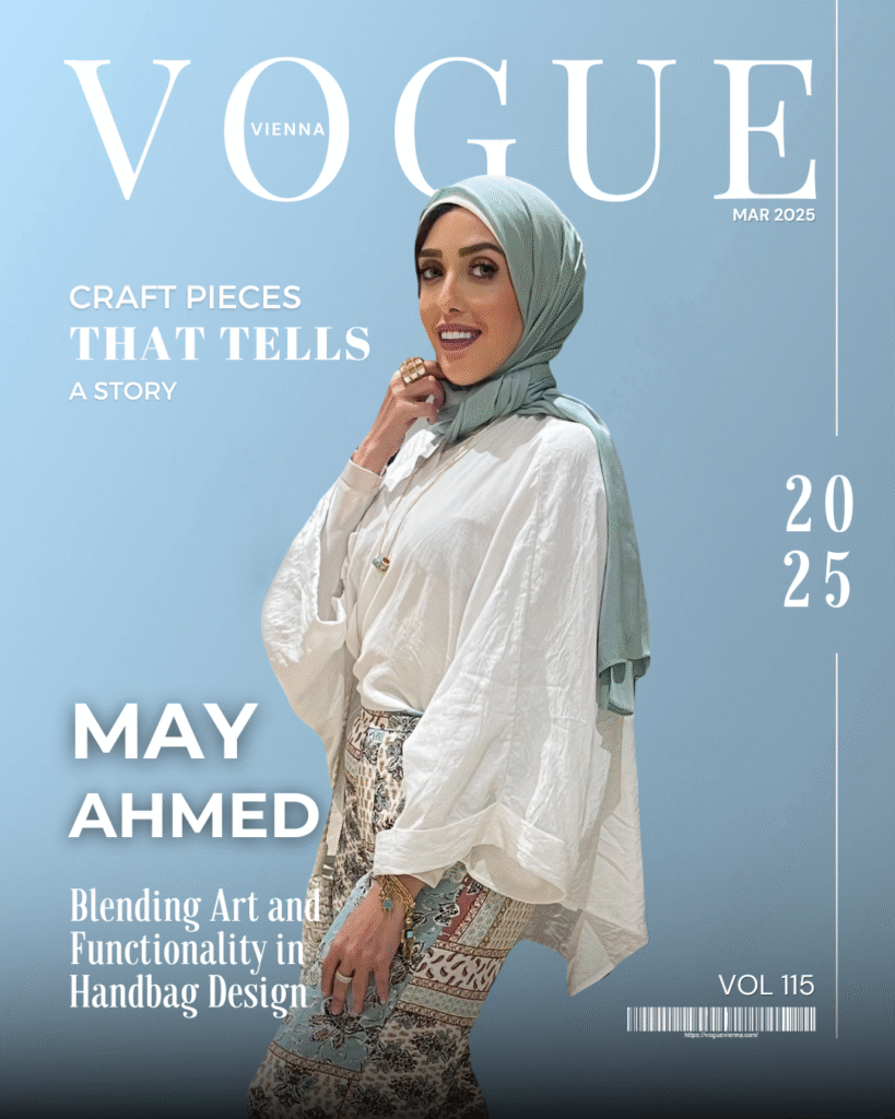 The Journey of May Ahmed: Blending Art and Functionality in Handbag Design
